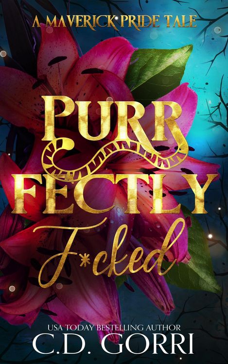 Produktbild: Purrfectly F*cked (The Maverick Pride Tales, #9)