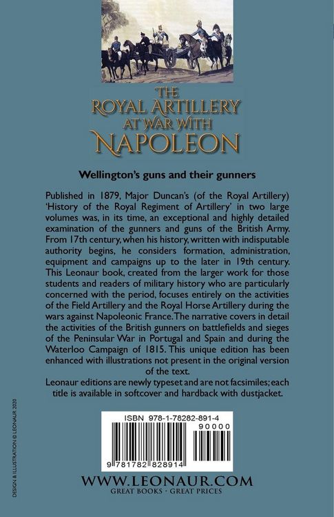 Produktbild: The Royal Artillery at War With Napoleon During the Peninsular War and at Waterloo, 1808-15