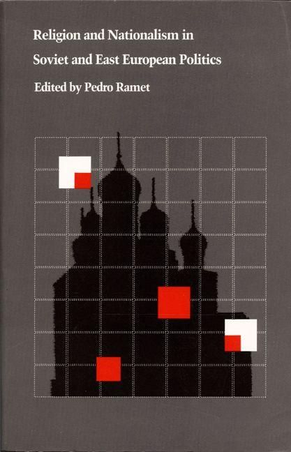 Produktbild: Religion and Nationalism in Soviet and East European Politics