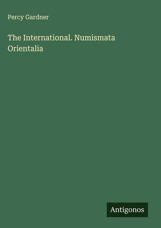 Produktbild: The International. Numismata Orientalia