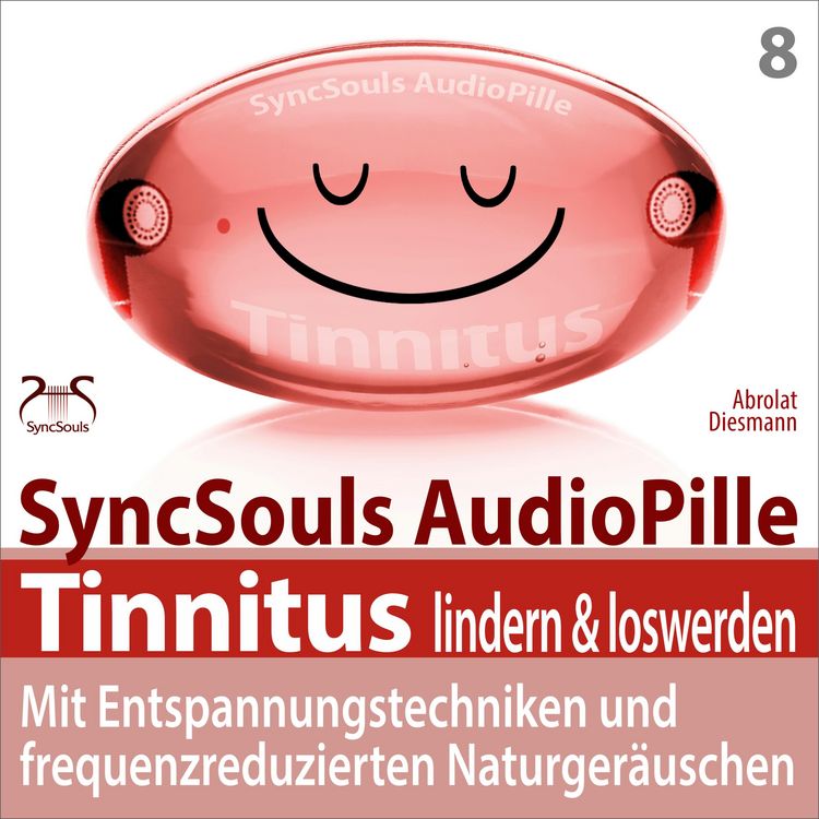 Produktbild: Tinnitus lindern & loswerden (SyncSouls Audiopille)