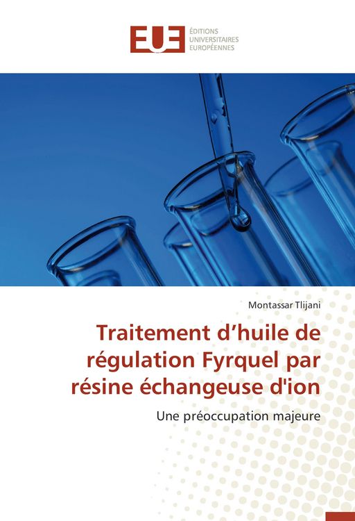 Produktbild: Traitement d'huile de r&eacute;gulation Fyrquel par r&eacute;sine &eacute;changeuse d'ion