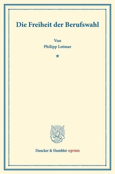 Produktbild: Die Freiheit der Berufswahl.