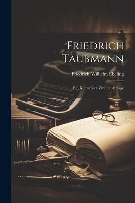Produktbild: Friedrich Taubmann