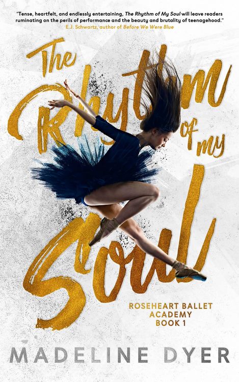 Produktbild: The Rhythm of My Soul (Roseheart Ballet Academy, #1)