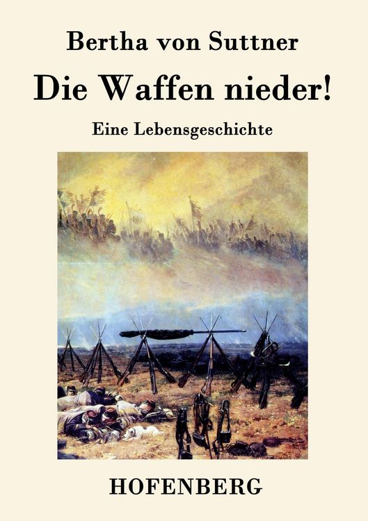 Produktbild: Die Waffen nieder!