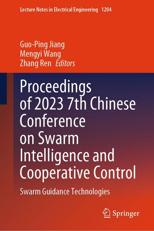 Produktbild: Proceedings of 2023 7th Chinese Conference on Swarm Intelligence and Cooperative Control