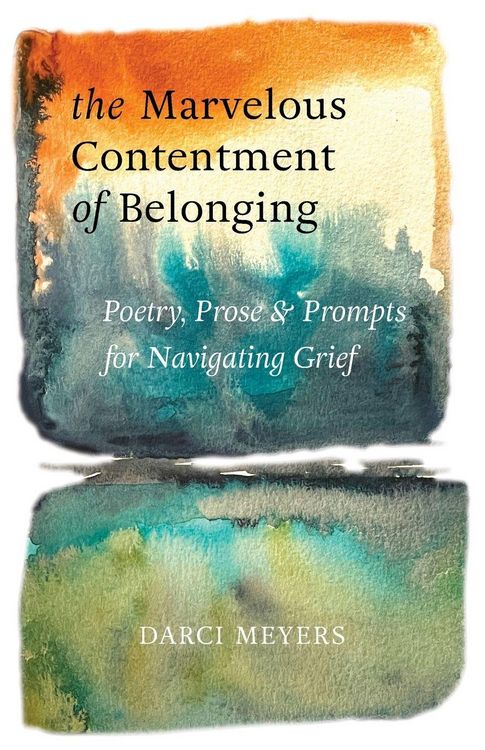 Produktbild: The Marvelous Contentment of Belonging