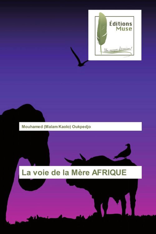 Produktbild: La voie de la M&egrave;re AFRIQUE