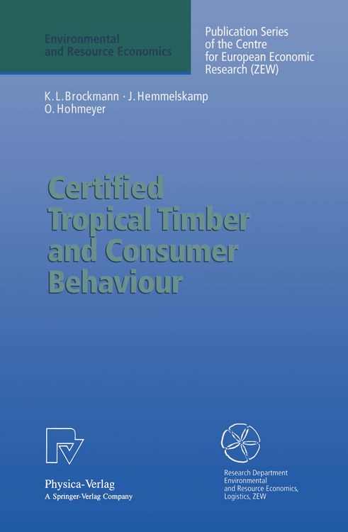 Produktbild: Certified Tropical Timber and Consumer Behaviour