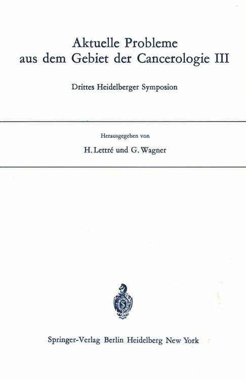 Produktbild: Aktuelle Probleme aus dem Gebiet der Cancerologie III