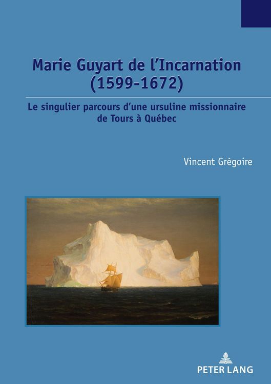 Produktbild: Marie Guyart de l'Incarnation (1599-1672)