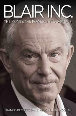 Produktbild: Blair Inc - The Power, The Money, The Scandals