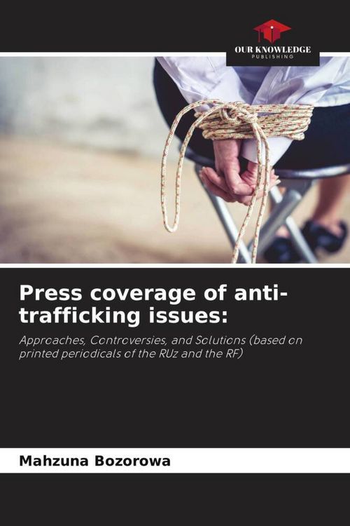 Produktbild: Press coverage of anti-trafficking issues: