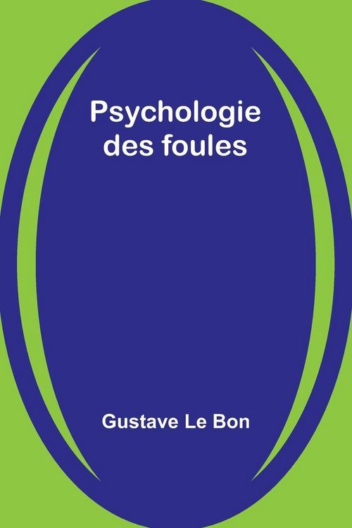 Produktbild: Psychologie des foules