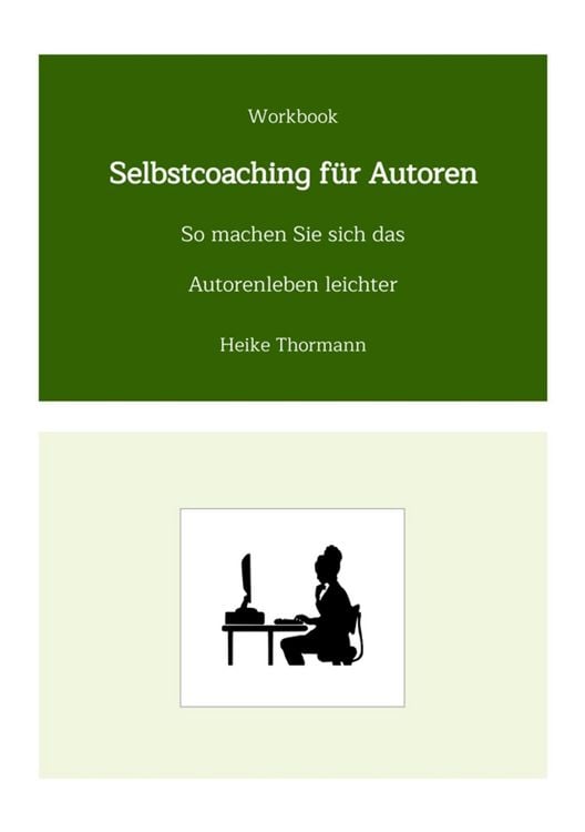 Produktbild: Workbook: Selbstcoaching f&uuml;r Autoren