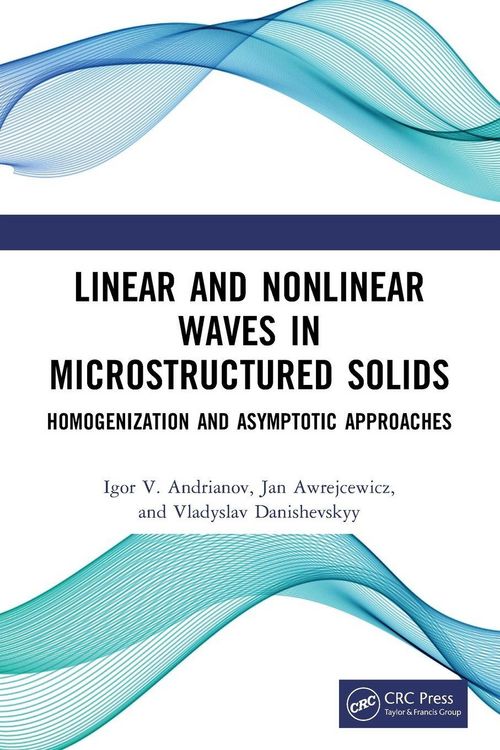 Produktbild: Linear and Nonlinear Waves in Microstructured Solids