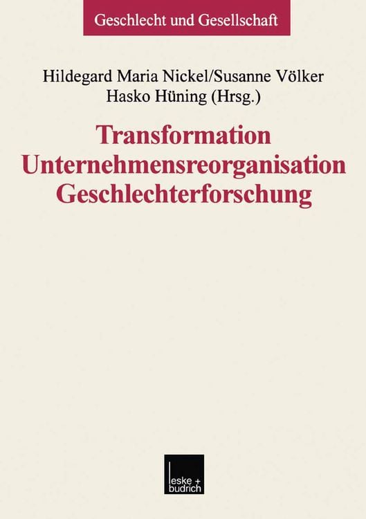 Produktbild: Transformation &mdash; Unternehmensreorganisation &mdash; Geschlechterforschung