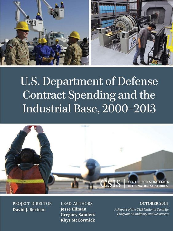 Produktbild: U.S. Department of Defense Contract Spending and the Industrial Base, 2000-2013
