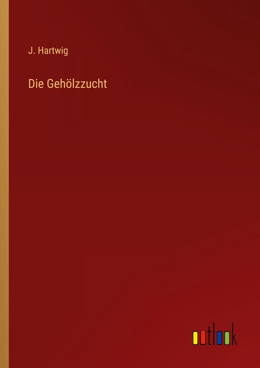 Produktbild: Die Geh&ouml;lzzucht