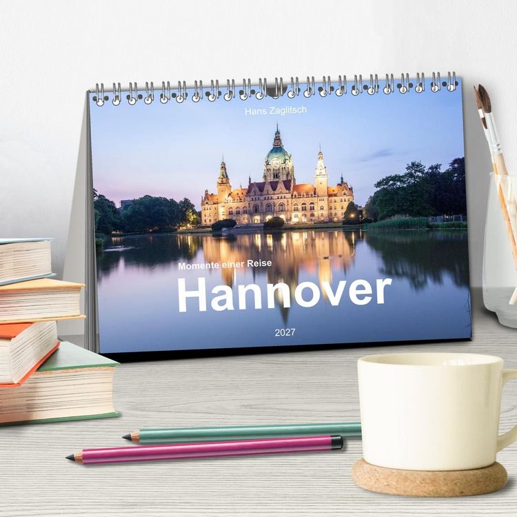 Produktbild: Hannover - Momente einer Reise (Tischkalender 2027 DIN A5 quer), CALVENDO Monatskalender