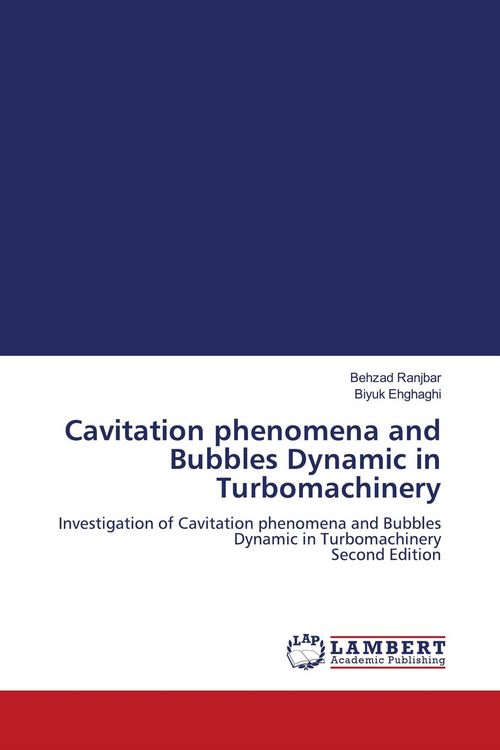 Produktbild: Cavitation phenomena and Bubbles Dynamic in Turbomachinery