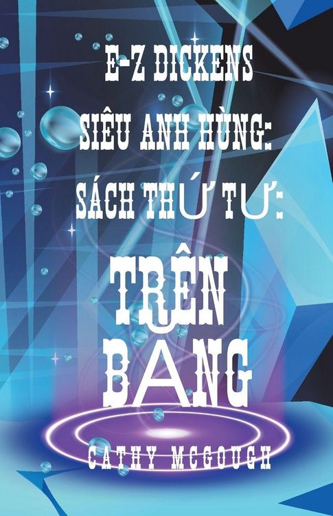 Produktbild: E-Z Dickens Si&ecirc;u Anh H&ugrave;ng S&aacute;ch 4 Vietnamese Edition