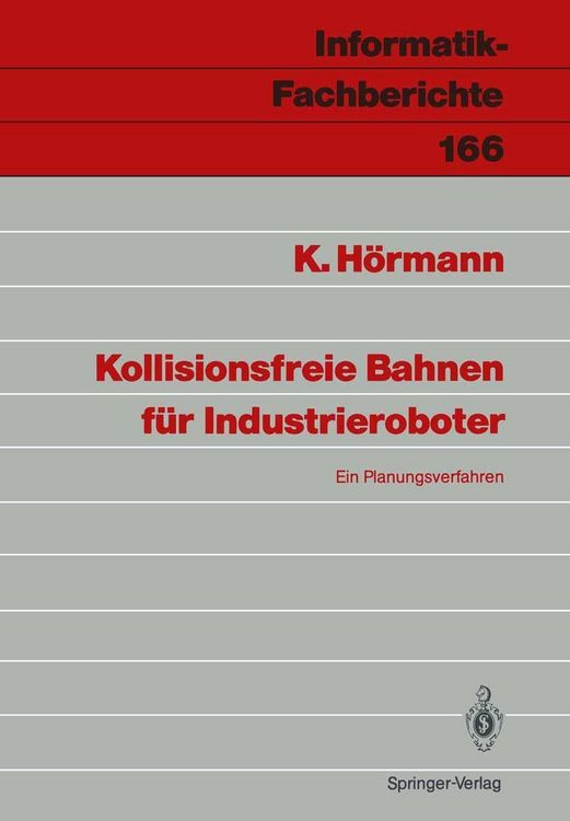 Produktbild: Kollisionsfreie Bahnen f&uuml;r Industrieroboter