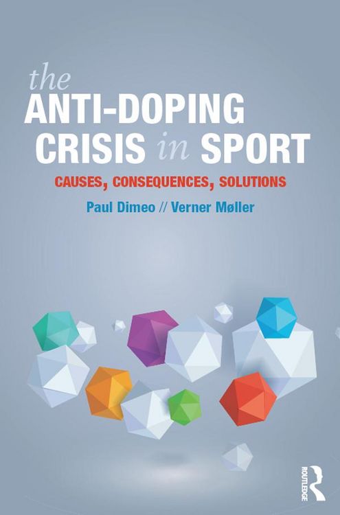 Produktbild: The Anti-Doping Crisis in Sport
