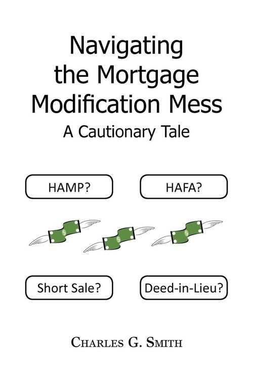 Produktbild: Navigating the Mortgage Modification Mess - A Cautionary Tale