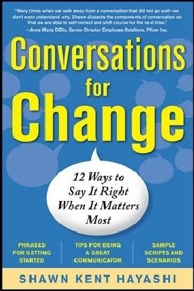 Produktbild: Conversations for Change: 12 Ways to Say It Right When It Matters Most