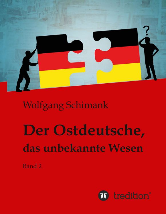 Produktbild: Der Ostdeutsche, das unbekannte Wesen