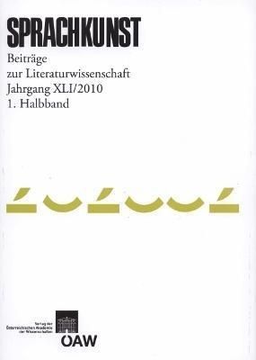 Produktbild: Sprachkunst. Beitr&auml;ge zur Literaturwissenschaft / Jahrgang 41/201 1. Halbband