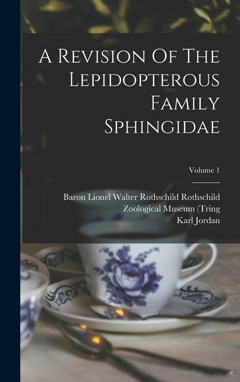 Produktbild: A Revision Of The Lepidopterous Family Sphingidae; Volume 1