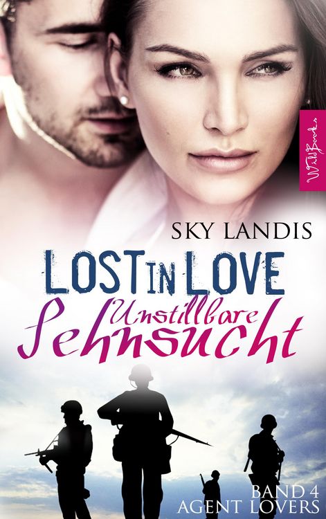 Bild vom Artikel Lost in Love - Unstillbare Sehnsucht: Agent Lovers Band 4 vom Autor Sky Landis