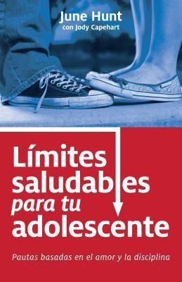 Produktbild: L&iacute;mites Saludables Para Tu Adolescente