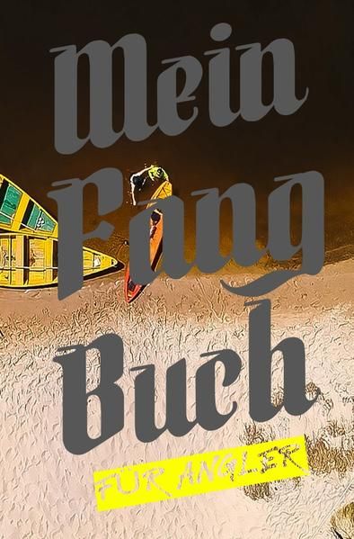 Produktbild: Mein Fangbuch f&uuml;r Angler
