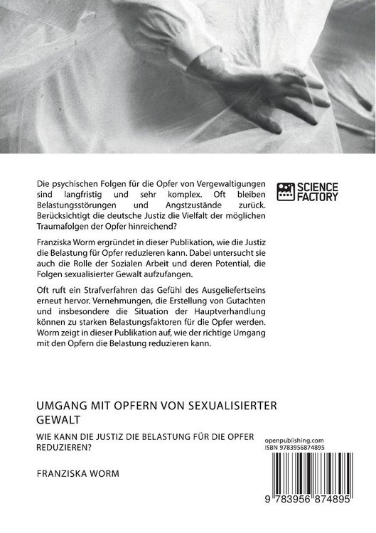 Produktbild: Umgang mit Opfern von sexualisierter Gewalt. Wie kann die Justiz die Belastung f&uuml;r die Opfer reduzieren?