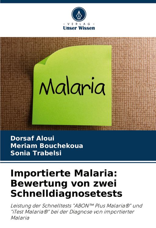 Produktbild: Importierte Malaria: Bewertung von zwei Schnelldiagnosetests