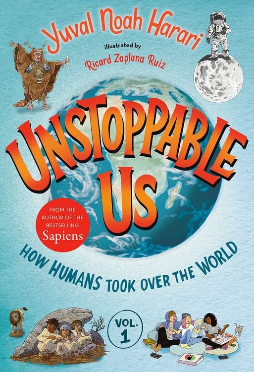 Produktbild: Unstoppable Us, Volume 1: How Humans Took Over the World