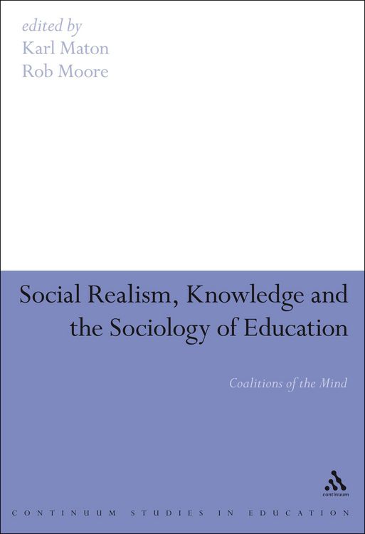 Produktbild: Social Realism, Knowledge and the Sociology of Education