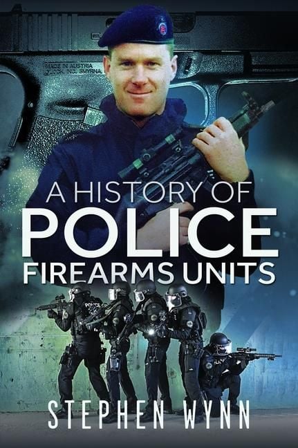 Produktbild: A History of Police Firearms Units