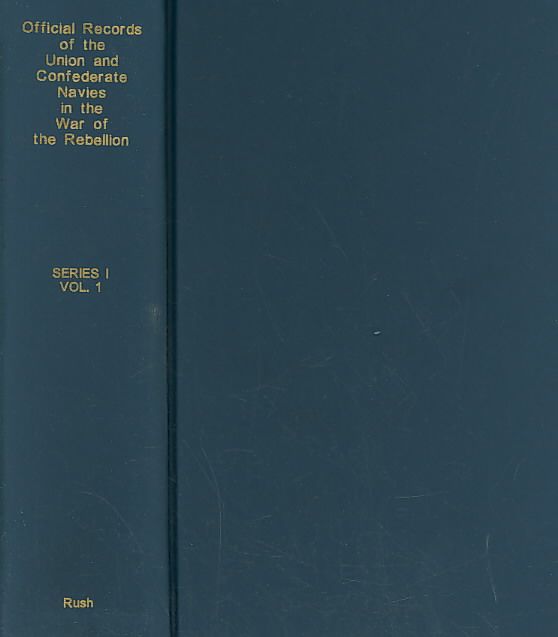 Produktbild: Official Records of the Union and Confederate Navies in the War of