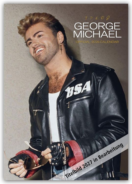 Produktbild: George Michael 2027 &ndash; A3-Posterkalender