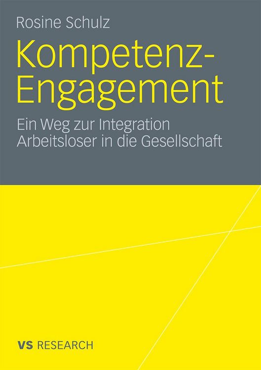 Produktbild: Kompetenz-Engagement: Ein Weg zur Integration Arbeitsloser in die Gesellschaft