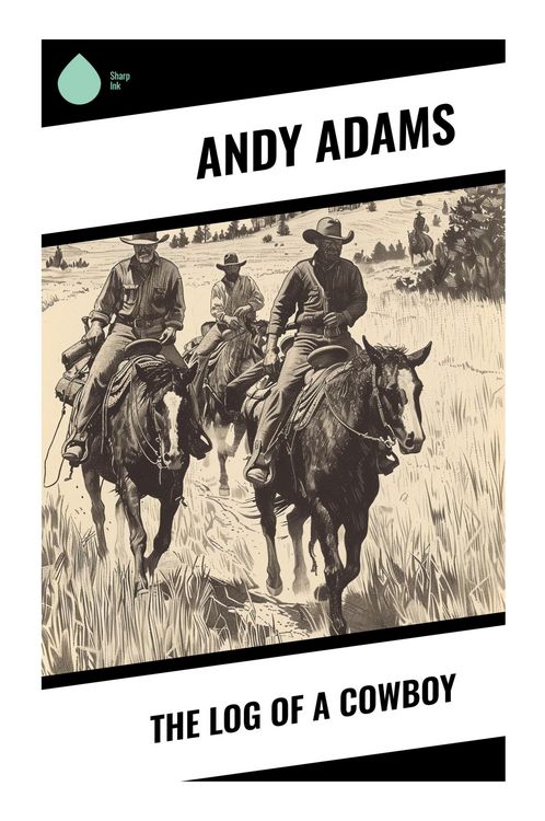 Produktbild: The Log of a Cowboy