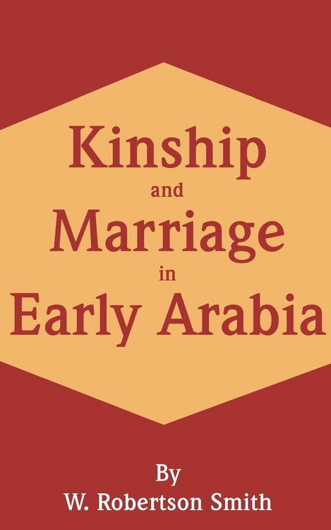 Produktbild: Kinship and Marriage in Early Arabia