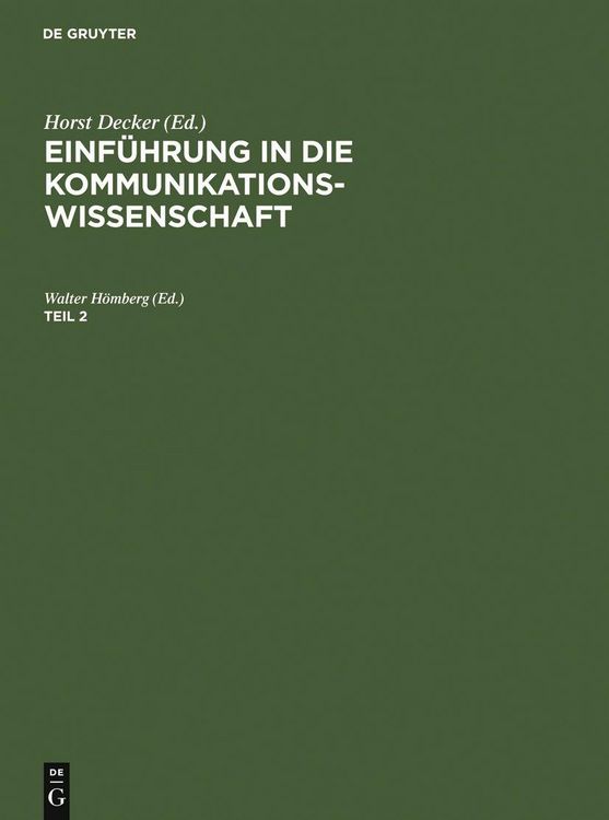 Produktbild: Einf&uuml;hrung in die Kommunikationswissenschaft. Teil 2