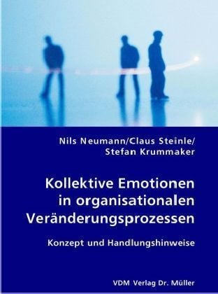 Produktbild: Kollektive Emotionen in organisationalen Ver&auml;nderungsprozessen