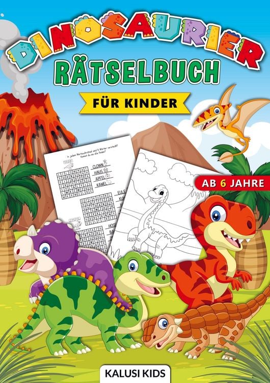 Produktbild: Kalusi: Dinosaurier R&auml;tselbuch f&uuml;r Kinder ab 6 Jahre